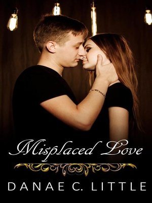 cover image of Misplaced Love